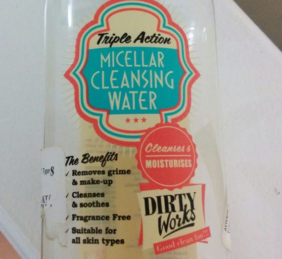 Dirty works – Micellar Water