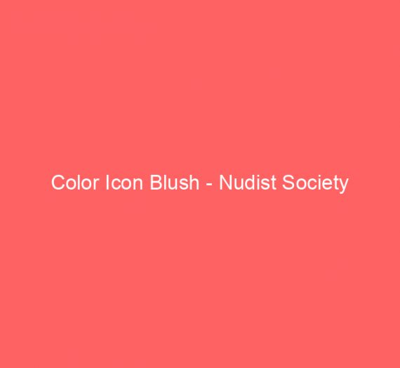 Color Icon Blush – Nudist Society