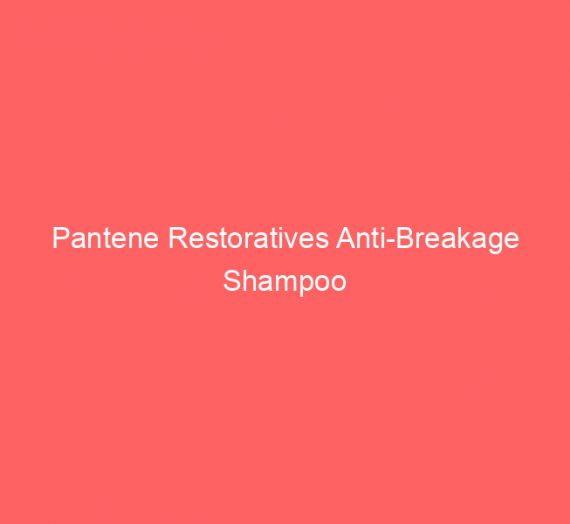 Pantene Restoratives Anti-Breakage Shampoo