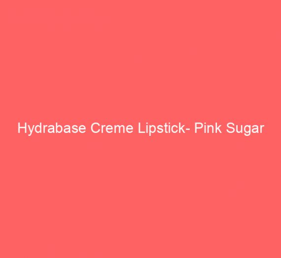 Hydrabase Creme Lipstick- Pink Sugar