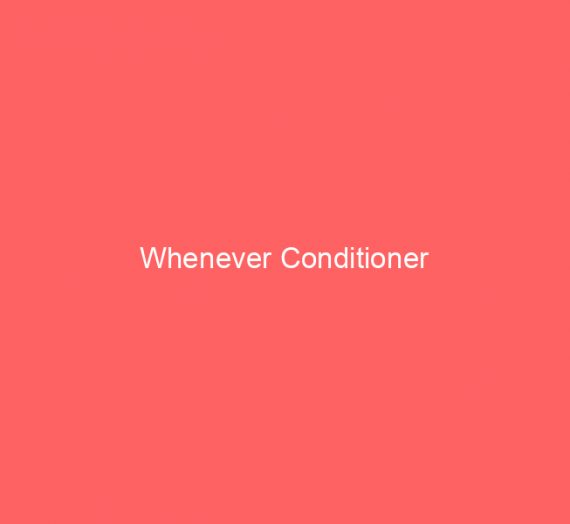 Whenever Conditioner
