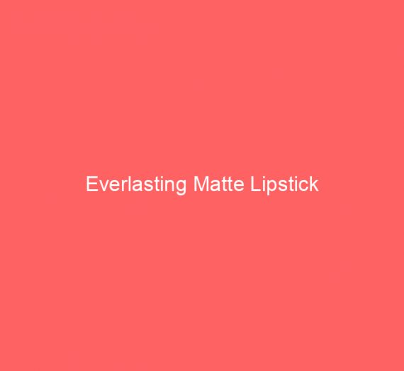 Everlasting Matte Lipstick