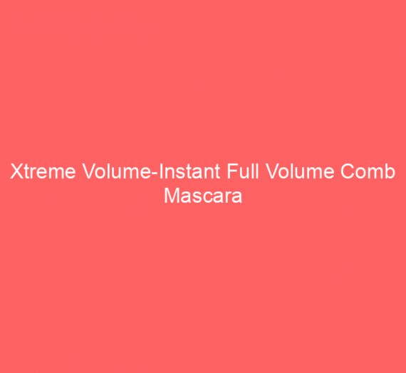 Xtreme Volume-Instant Full Volume Comb Mascara