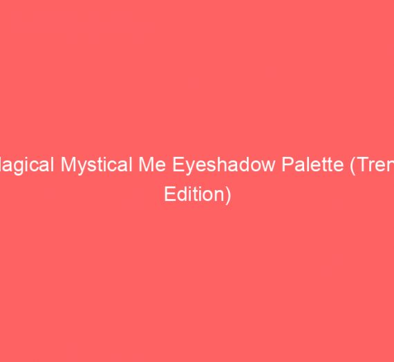 Magical Mystical Me Eyeshadow Palette (Trend Edition)